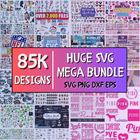 Over 85000 Svg Cut Files Design Bundle For Etsy And Others