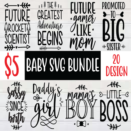 Baby SVG Quotes